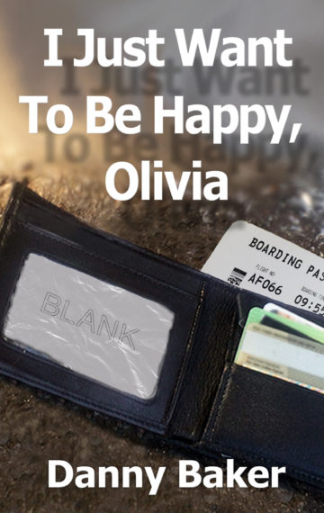 I Just Want To Be Happy, Olivia
